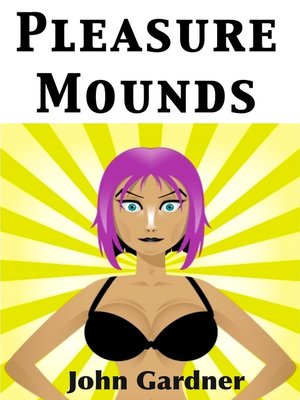cover image of Pleasure Mounds